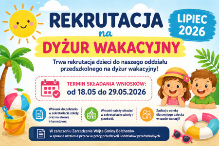 Zapisy na dyżur wakacyjny (lipiec) ZS-P Domiechowice